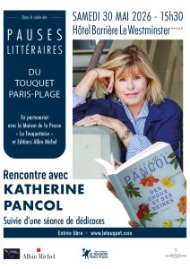 La prochaine pause littéraire du Touquet-Paris-Plage aura lieu le samedi 30 mai ...