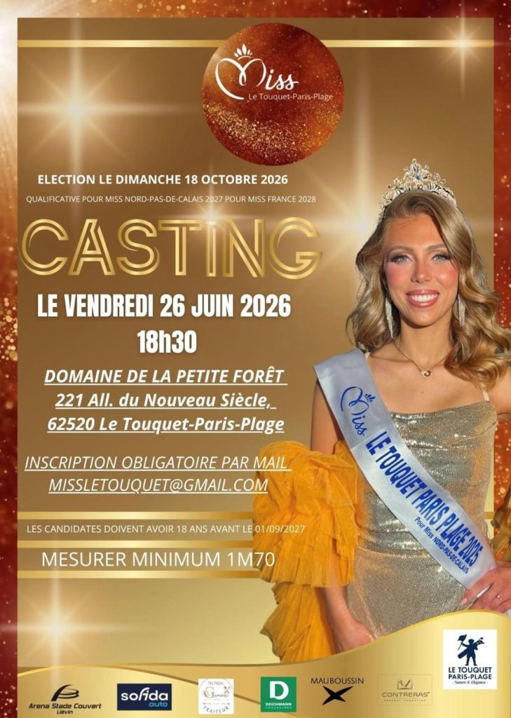 Vous souhaitez devenir la prochaine Miss Le Touquet-Paris-Plage ?...
